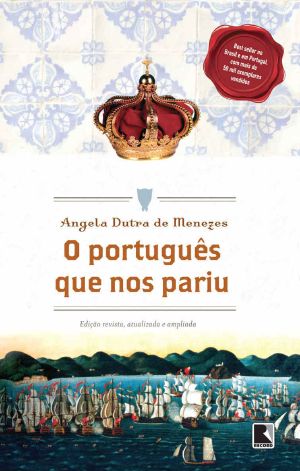 O Português Que Nos Pariu