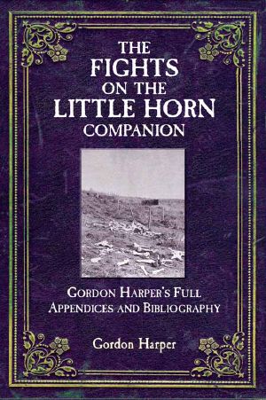 The Fights on the Little Horn Companion