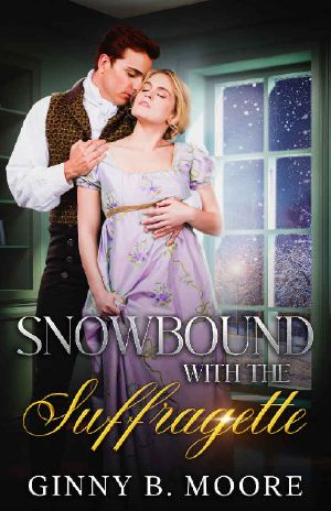 Snowbound with the Suffragette · The Flower Sisters