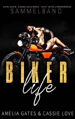 Biker Life · Sammelband
