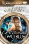 Caught Between Two Blue Aliens · an in the Stars Scifi Alien Romance