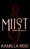 Miist · The Bone Grit Historeum