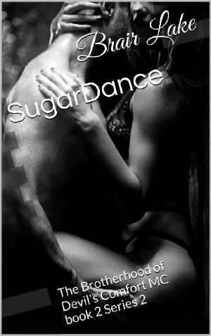 SugarDance · the Brotherhood of Devil's Comfort MC Book 2 Series 2