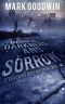 Behold, Darkness and Sorrow · A Post-Apocalyptic EMP-Survival Thriller (Seven Cows, Ugly and Gaunt Book 1)