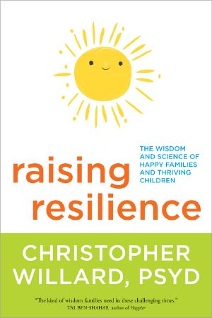 Raising Resilience