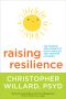 Raising Resilience