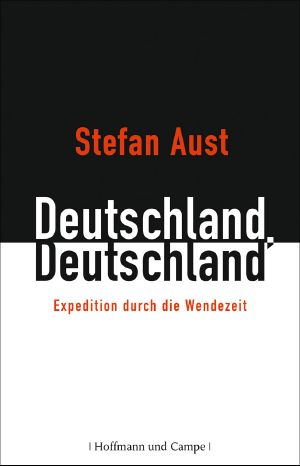 Deutschland, Deutschland · Expedition durch die Wendezeit