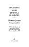 Incidents in the Life of a Slave Girl