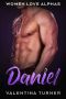 Daniel · Women Love Alphas Book 5