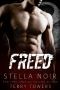 Freed (Bad Boy Hitman Romance)