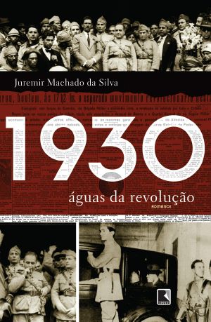 1930 - águas da revolução