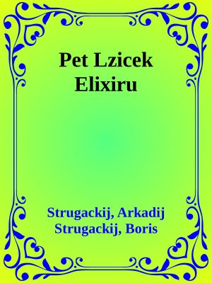 Pet Lzicek Elixiru