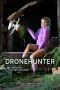 Dronehunter (God Complex Universe)