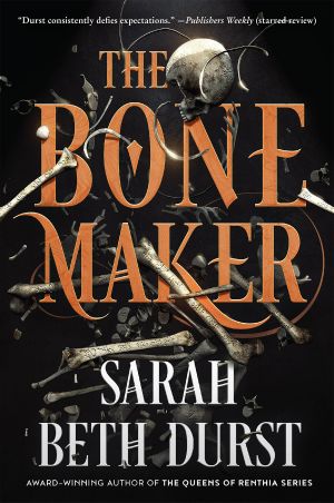 The Bone Maker