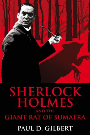 Sherlock Holmes and the Giant Rat of Sumatra