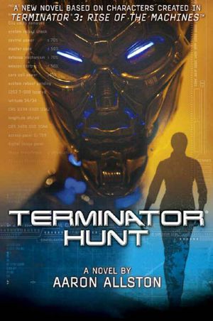 Terminator 3 · Terminator Hunt