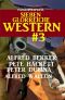 Sieben glorreiche Western #3