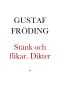 Stänk och flikar. Dikter (tredje samlingen) af Gustaf Fröding