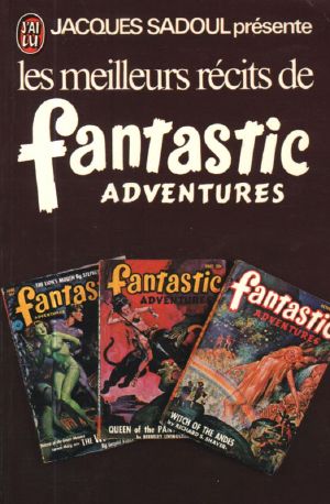 Les meilleurs récits de Fantastic Adventures