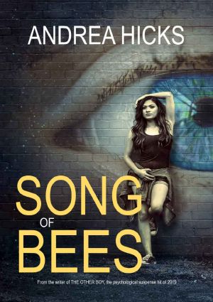 Song of Bees (Jagged Edge Psychological Thrillers, #2)