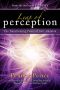 Leap of Perception · the Transforming Power of Your Attention