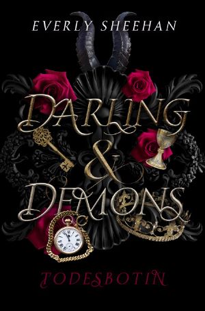 Darling & Demons · Todesbotin