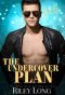 The Undercover Plan · Crushing Series Book 2