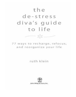 The De-Stress Divas Guide to Life