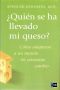 ¿Quién se ha llevado mi queso?