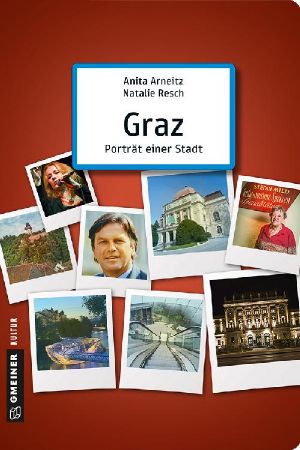 Graz · Porträt einer Stadt