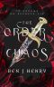 The Order of Chaos: In dreams do secrets lie (The Order of Chaos Trilogy Book 1)