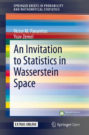 An Invitation to Statistics in Wasserstein Space