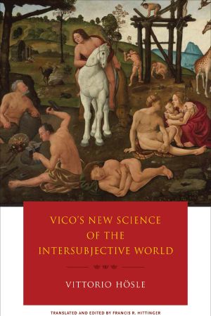 Vico's New Science of the Intersubjective World