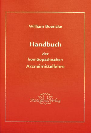 Handbuch der homöopathischen Arzneimittellehre