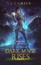 Dark Mage Rises (Star Mage Saga Book 2)