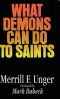 What Demons Can Do to Saints