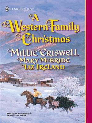 A Western Family Christmas (Christmas Eve / Season of Bounty / Cowboy Scrooge)