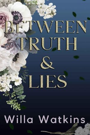 Between Truth & Lies: An Age Gap Romance (Rosavale Book 2)