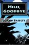 Hilo, Goodbye (Islands of Aloha Mystery Series Book 8)