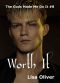 Worth It: Zeus's Story (The Gods Made Me Do It Book 8)