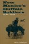 New Mexico's Buffalo Soldiers · 1866-1900