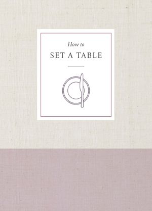 How to Set a Table