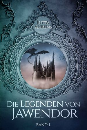 Die Legenden von Jawendor: Band 1 (German Edition)