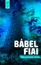 Bábel ​fiai