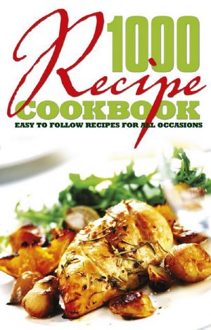 1000 Recipe Cookbook