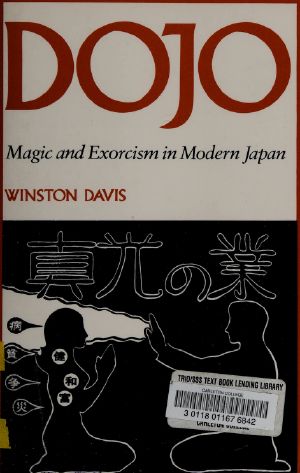 Dojo : magic and exorcism in modern Japan