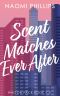 Scent Matches Ever After