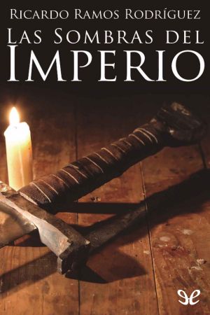 Las sombras del imperio