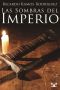 Las sombras del imperio