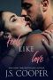 Feels Like Love (Feels Like Falling Book 3)